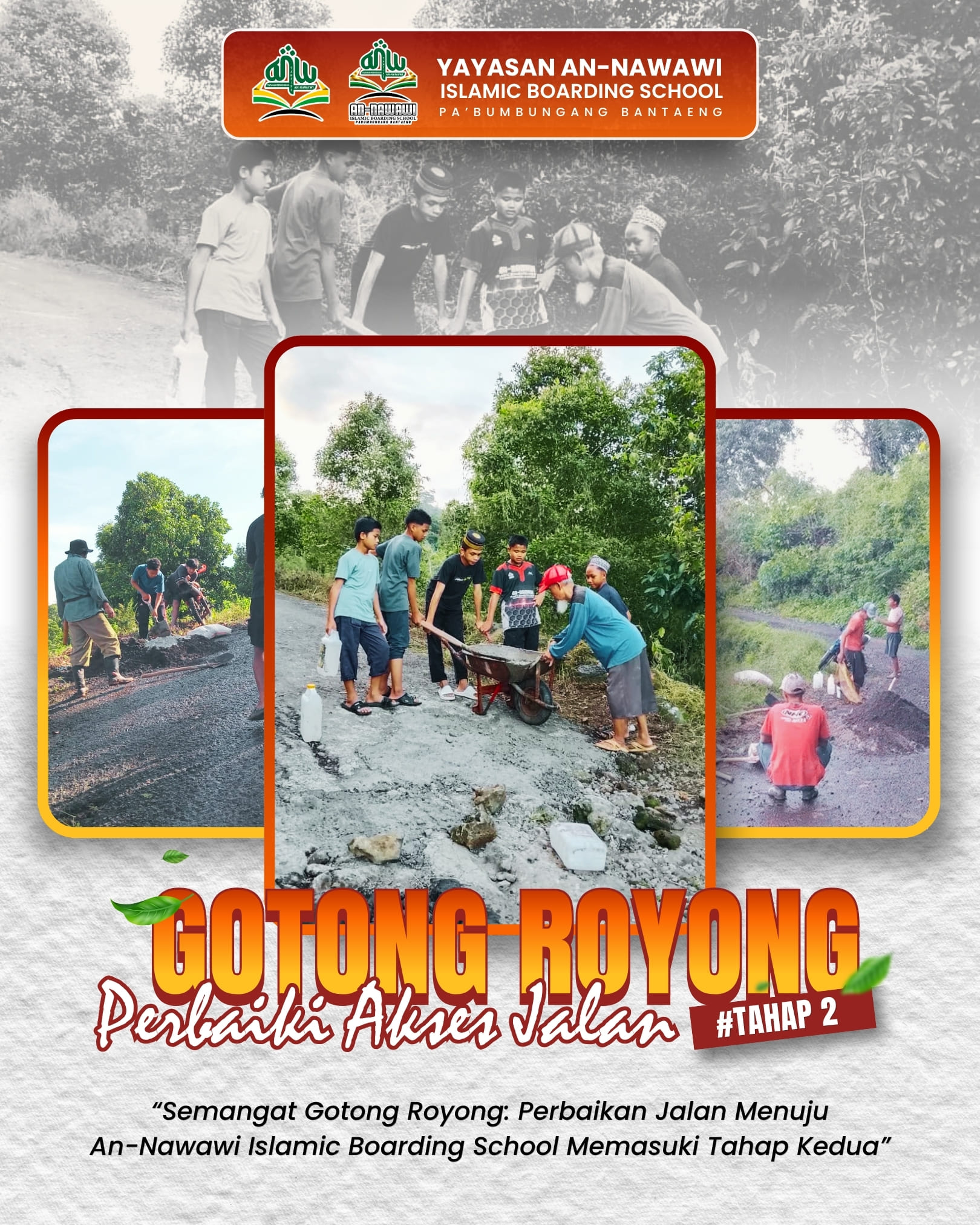 Semangat Gotong Royong: Perbaikan Jalan Menuju An-Nawawi Islamic Boarding School Memasuki Tahap Kedua