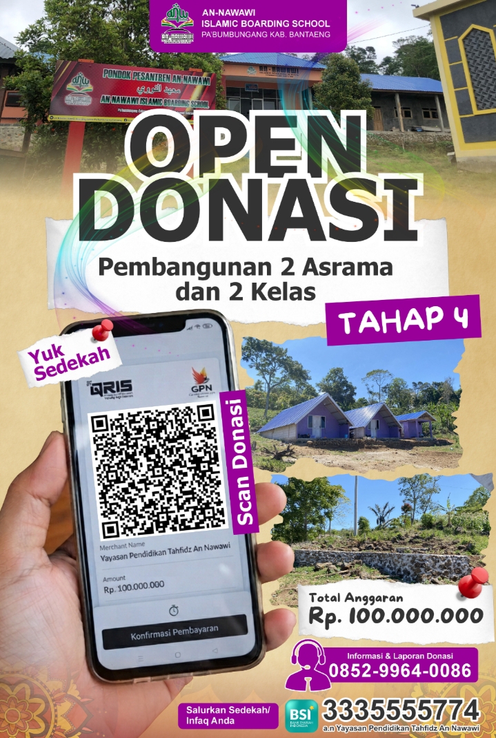 An-Nawawi Islamic Boarding School Galang Donasi Tahap 4 Untuk Pembangunan 2 Asrama dan 2 Kelas